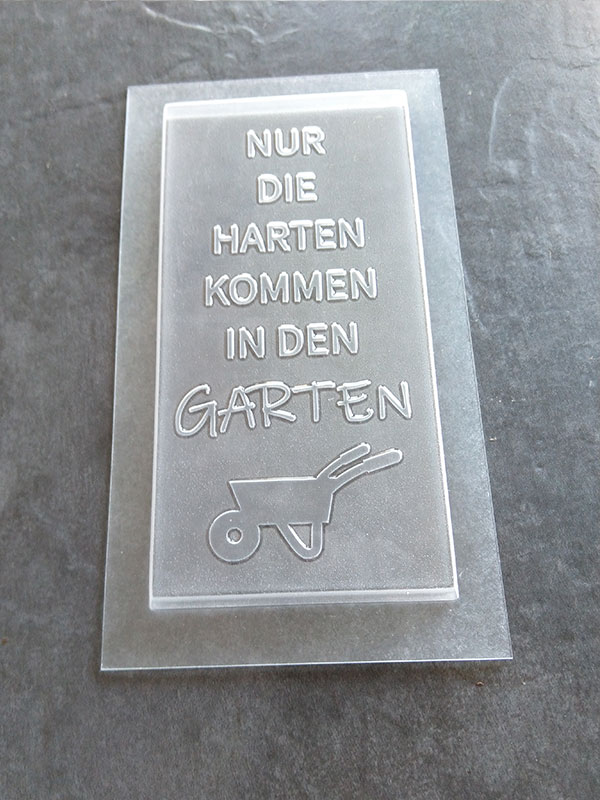 Schokoladenform Nur die Harten kommen in den Garten